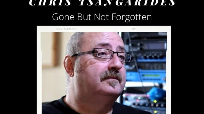 CHRIS TSANGARIDES - rip