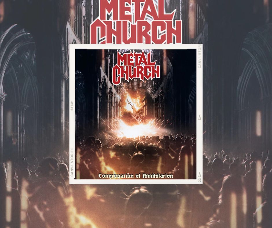 👉 [Chronique] Metal Church Congregation Of Annihilation (2023) par le