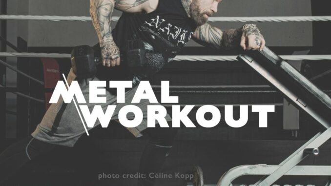 Metal Workout