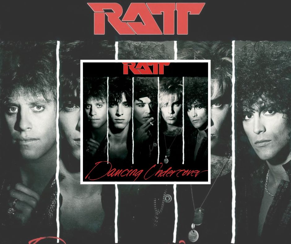 [Chronique] – RATT – Dancing Undercover (1986) par le Doc ...