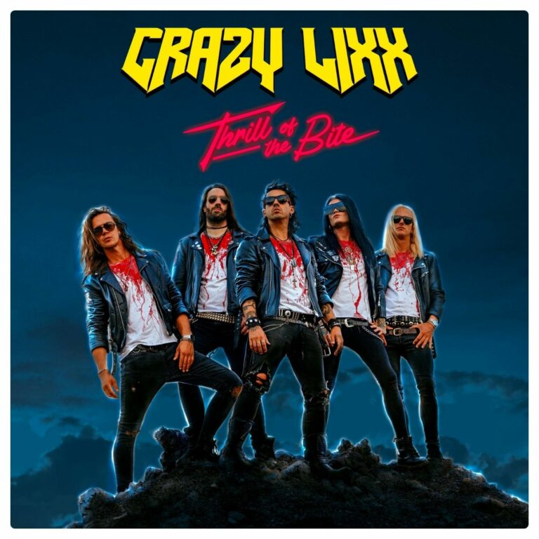 🔴 [Chronique] – Crazy Lixx – Thrill Of The Bite (2025) par Le Doc.🔴 ...