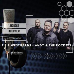 🎙 [Interview] – 213Rock Harrag Melodica Live interview avec Filip Westgärds du groupe Andy & the Rockets 🎙