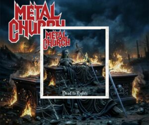 👉  [Album de la semaine] Metal Church – Dead To Rights  –   Découvrez les titres à 10 heures, 13 heures et 21 heures !