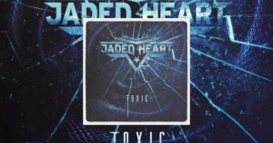 🟠 🔥 Jaded Heart partage le morceau « We Come Alive » 🟠