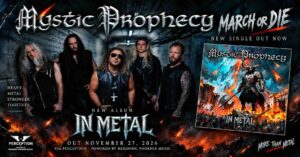 🟠 Mystic Prophecy – « March Or Die » extrait de « In Metal »  🟠
