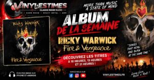 👉  [Album de la semaine] Ricky Warwick – Fire & Vengeance  . Découvrez les titres à 10 heures, 13 heures et 21 heures !